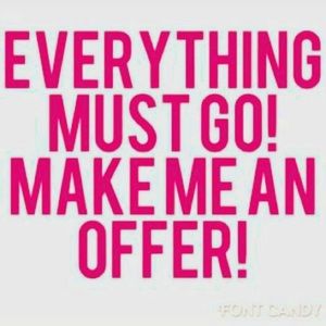 Everything must go!